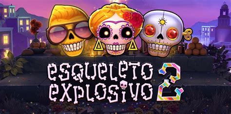 Esqueleto Explosivo 2 Online Slot – Spin the Demo for Free.
